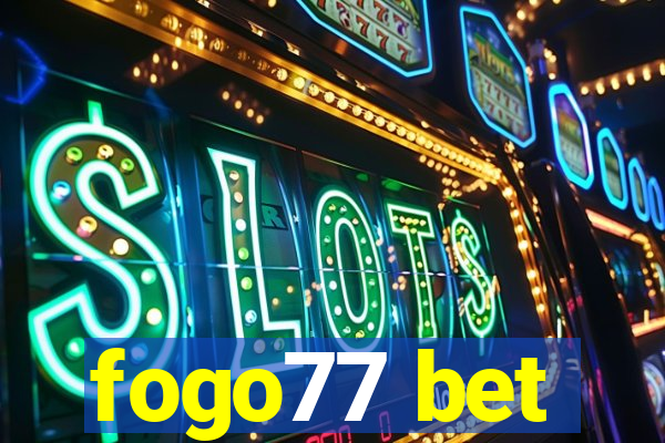 fogo77 bet